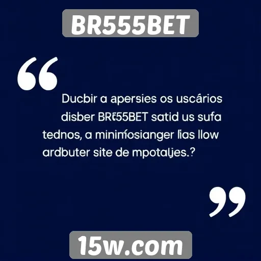 Opiniões de usuários sobre BR555BET